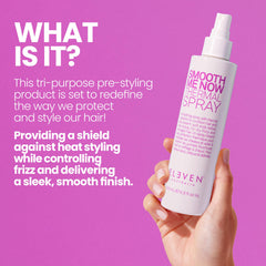 ELEVEN AUSTRALIA Smooth Me Now protection chaleur – cheveux protégés pendant le coiffage.