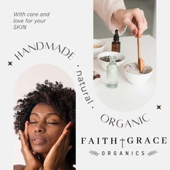 Faith and Grace Organics ingrédients naturels visibles, soutien hydratant et équilibre potentiel.