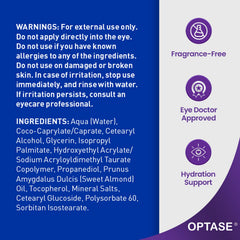 Apply Optase LIFE Sensitive Eye Cream under the eye area for daily hydration.