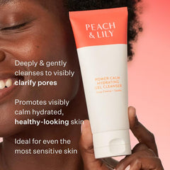 Peach & Lily Power Calm Gel Cleanser – mousse légère prête à purifier sans tirer.