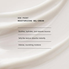 Absorption rapide du gel Versed Dew Point sur la peau du visage