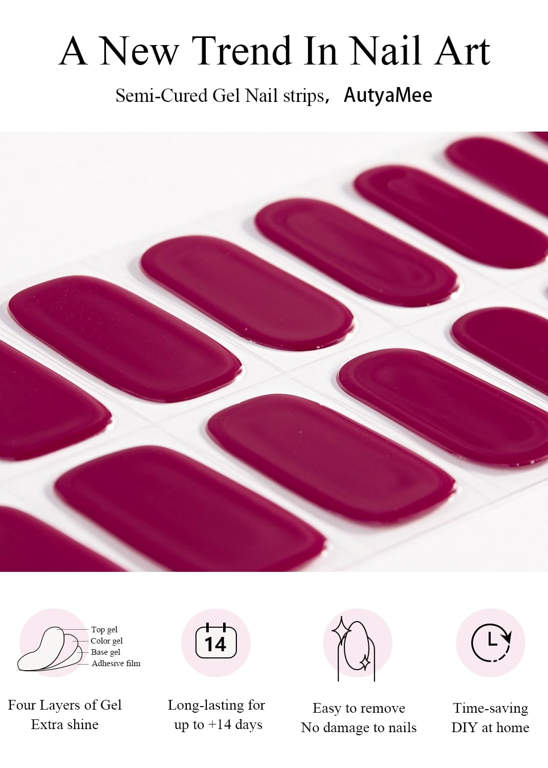 AutyaMee bandes gel rose framboise, couleur délicate prête à poser.
