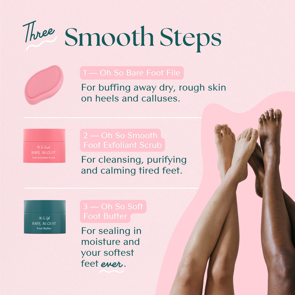 Bare August Foot Scrub after pedicure helps maintain softness year-round