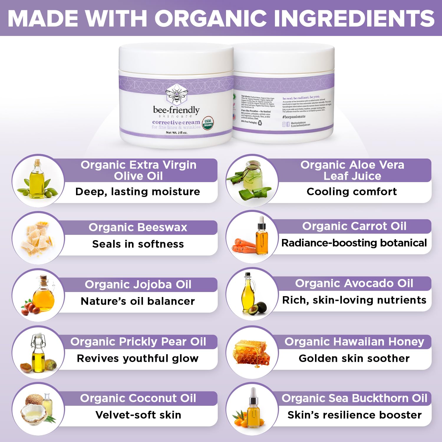 BeeFriendly ingrédients organiques riches nourrissent et protègent la peau mature.