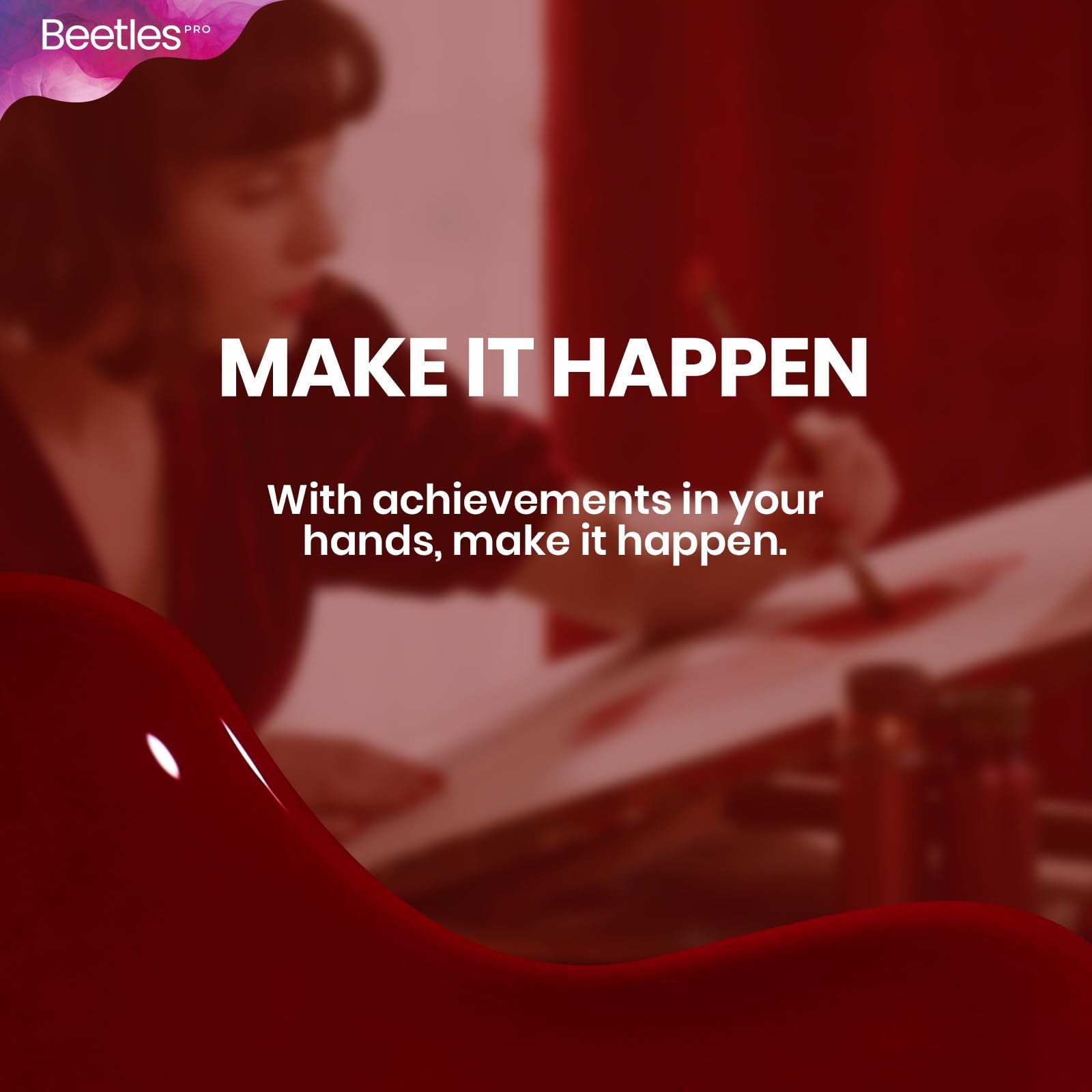 Beetles Pro Make It Happen facilité d’usage à domicile