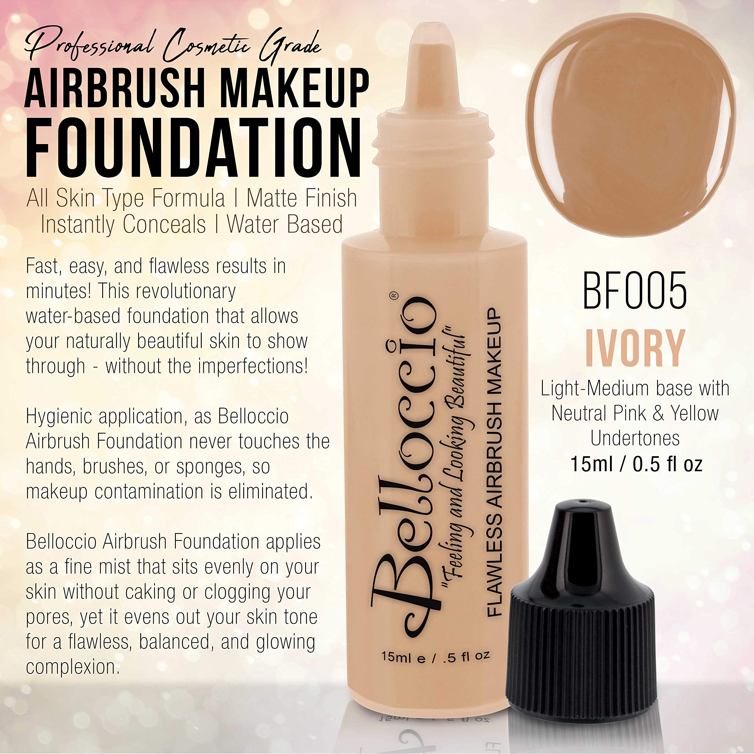 Belloccio Base Airbrush: pulvérisation fluide pour un teint homogène.