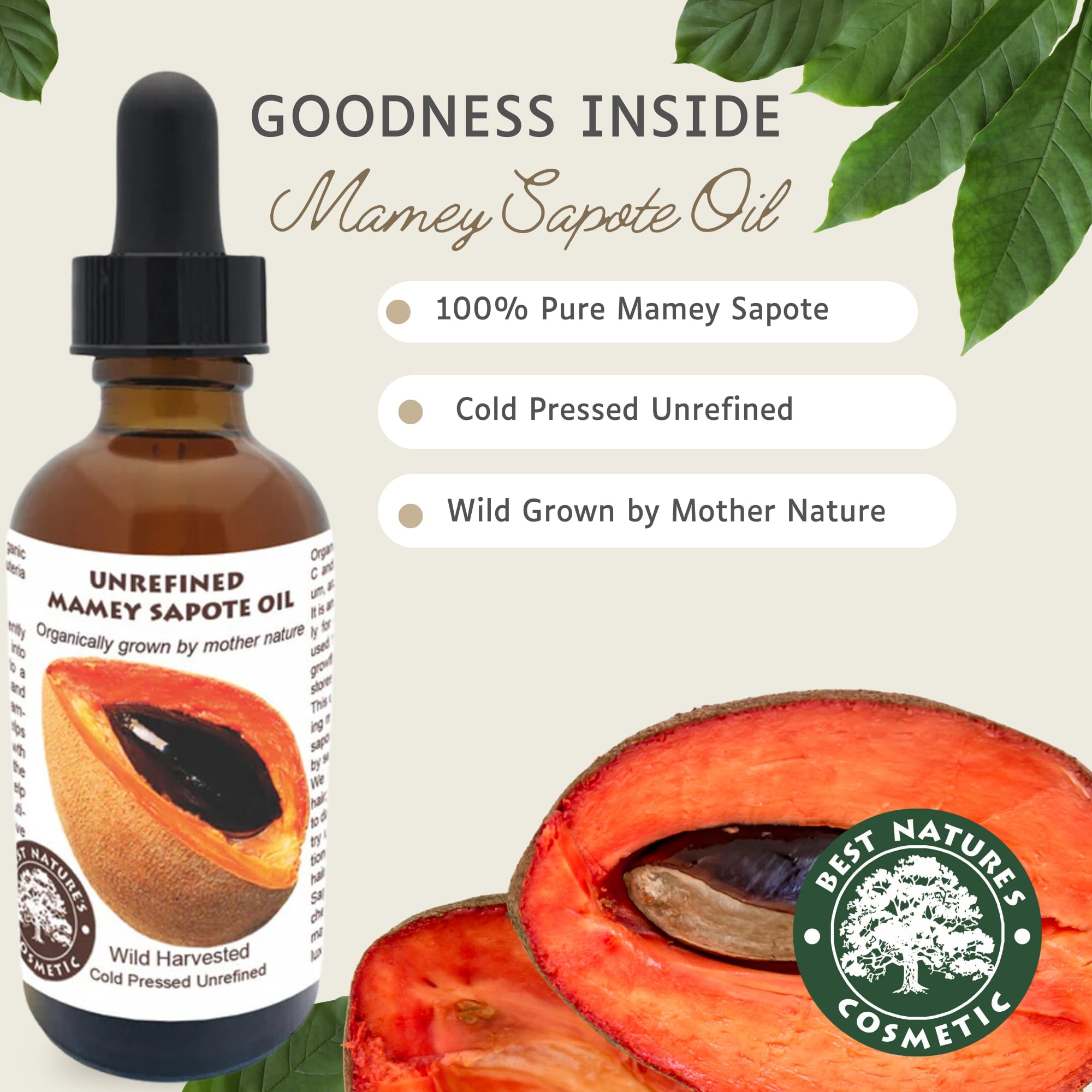 Best Nature's Cosmetics Huile Mamey Sapote: origine République dominicaine et extraction à froid.