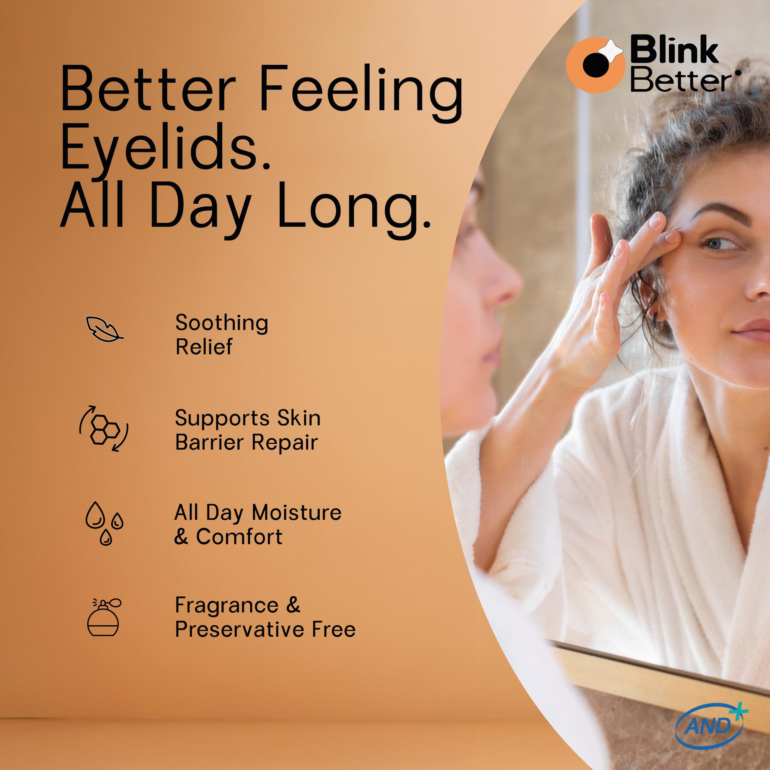 Soutien de la barrière cutanée avec BlinkBetter Restore autour des yeux.