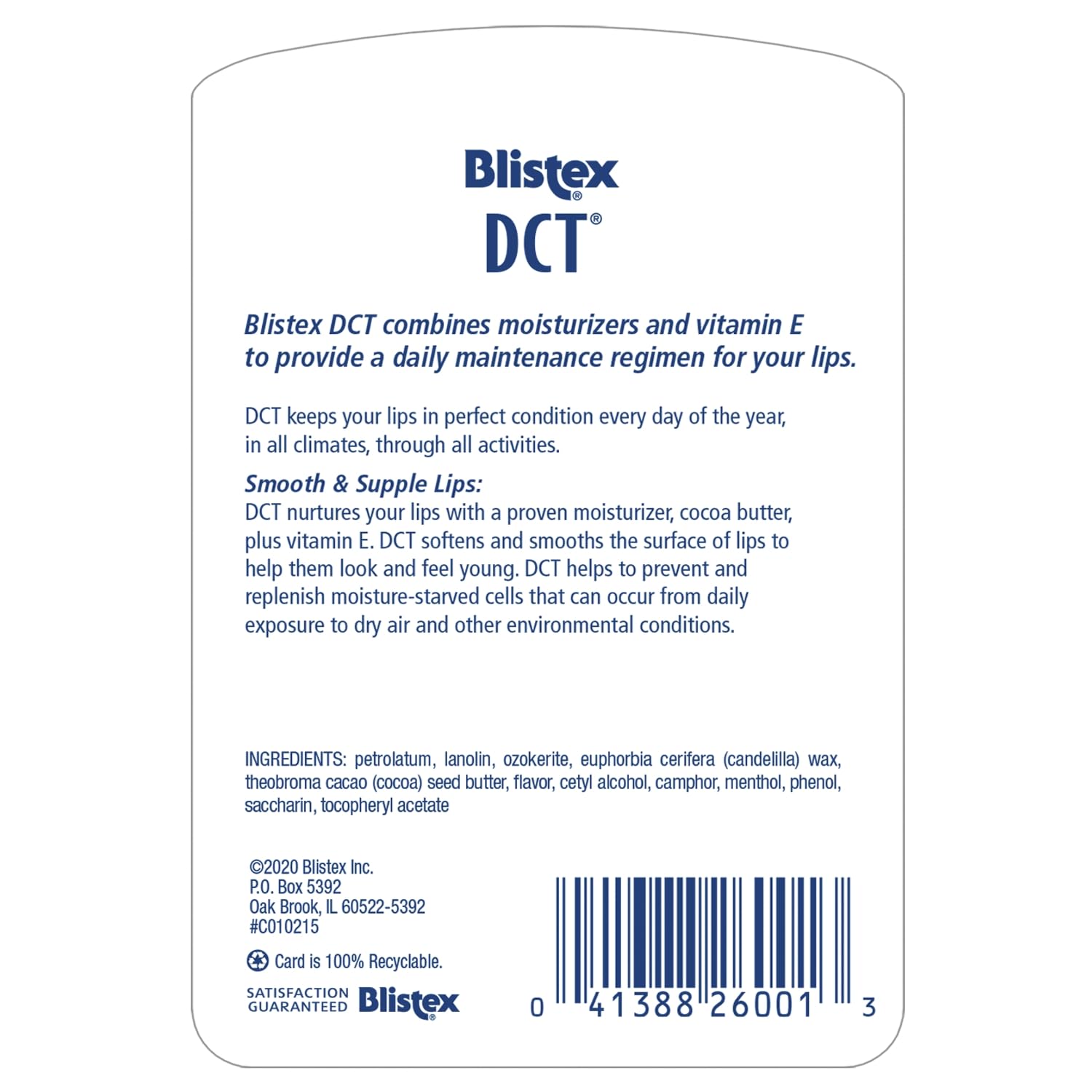 Utilisation quotidienne du baume Blistex DCT pour hydrater et protéger les lèvres.