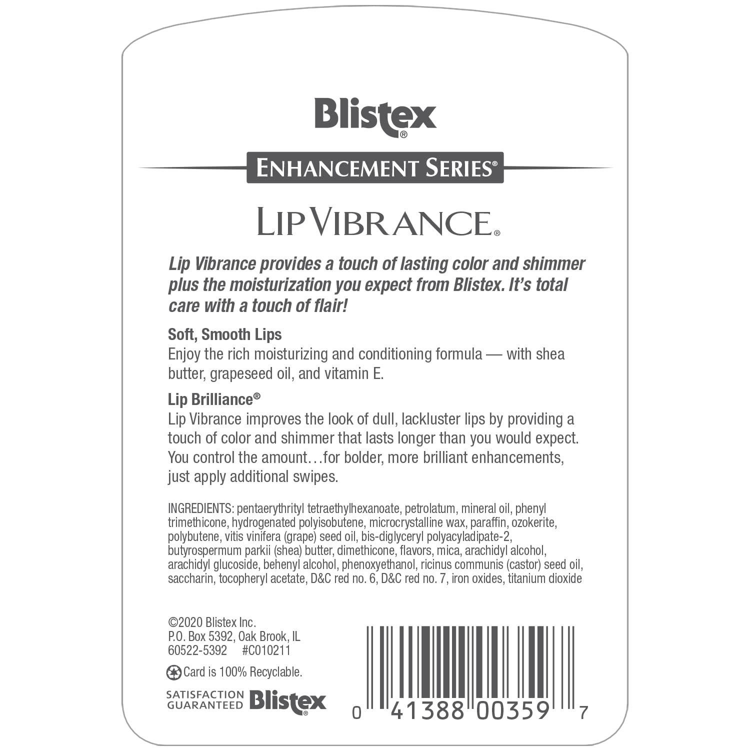 Hydratation riche et soin des lèvres avec Blistex Lip Vibrance.