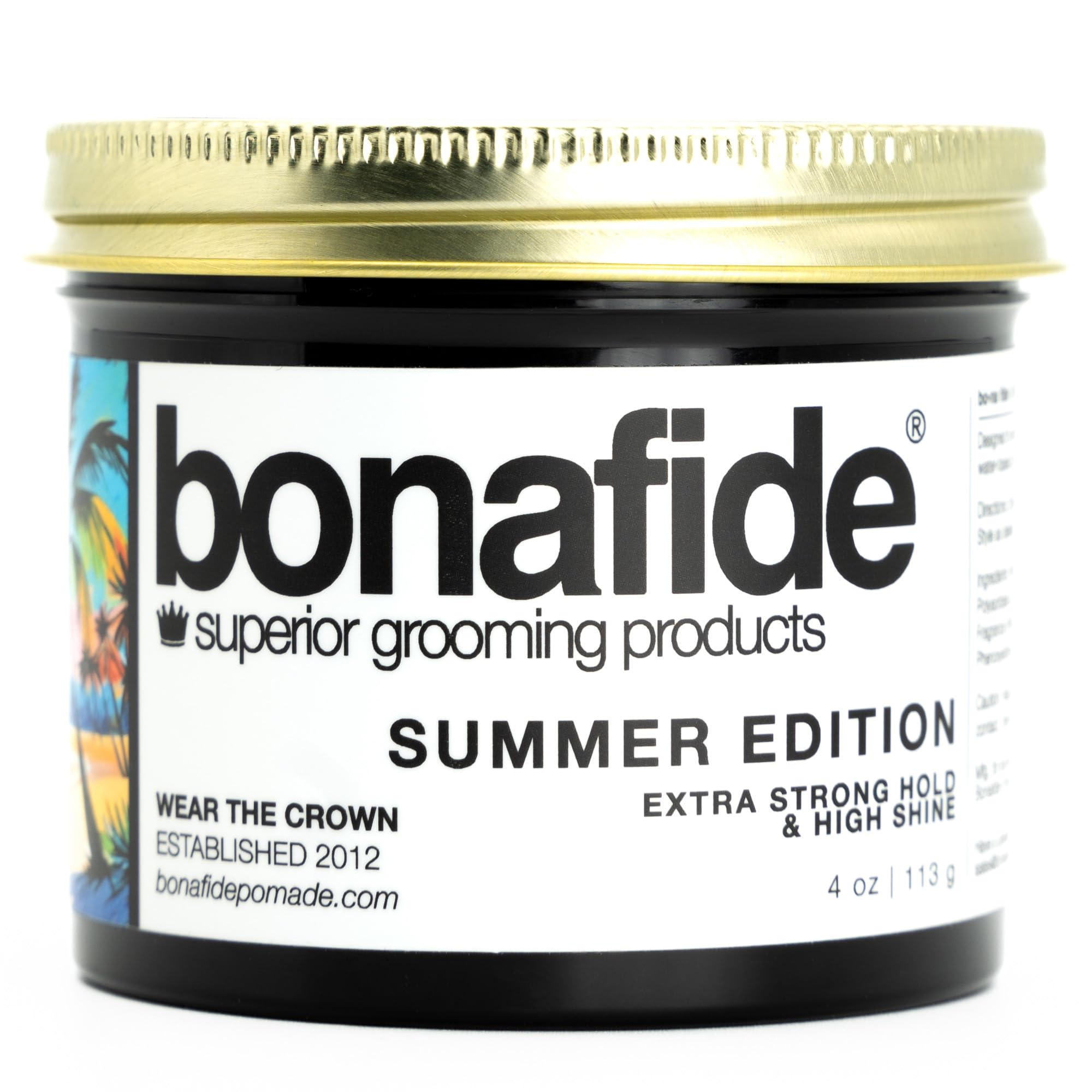 Bona Fide Pomade Édition Été : bouteille 4 oz montrant une tenue extrême et brillance