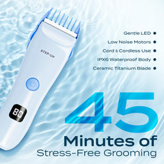 CALMING CLIPPER Step-Up, design étanche et durable pour un entretien simple.