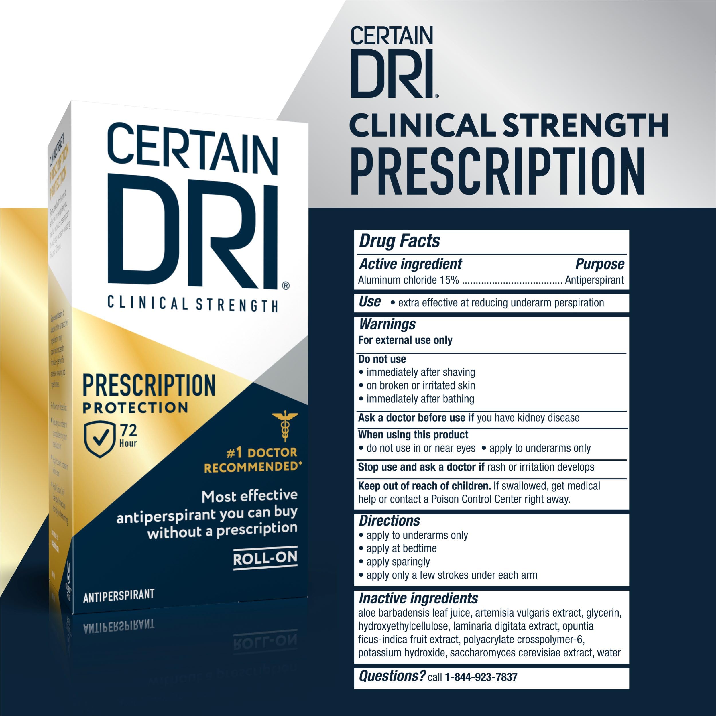 Certain Dri - Dermatologues recommandent ce produit.