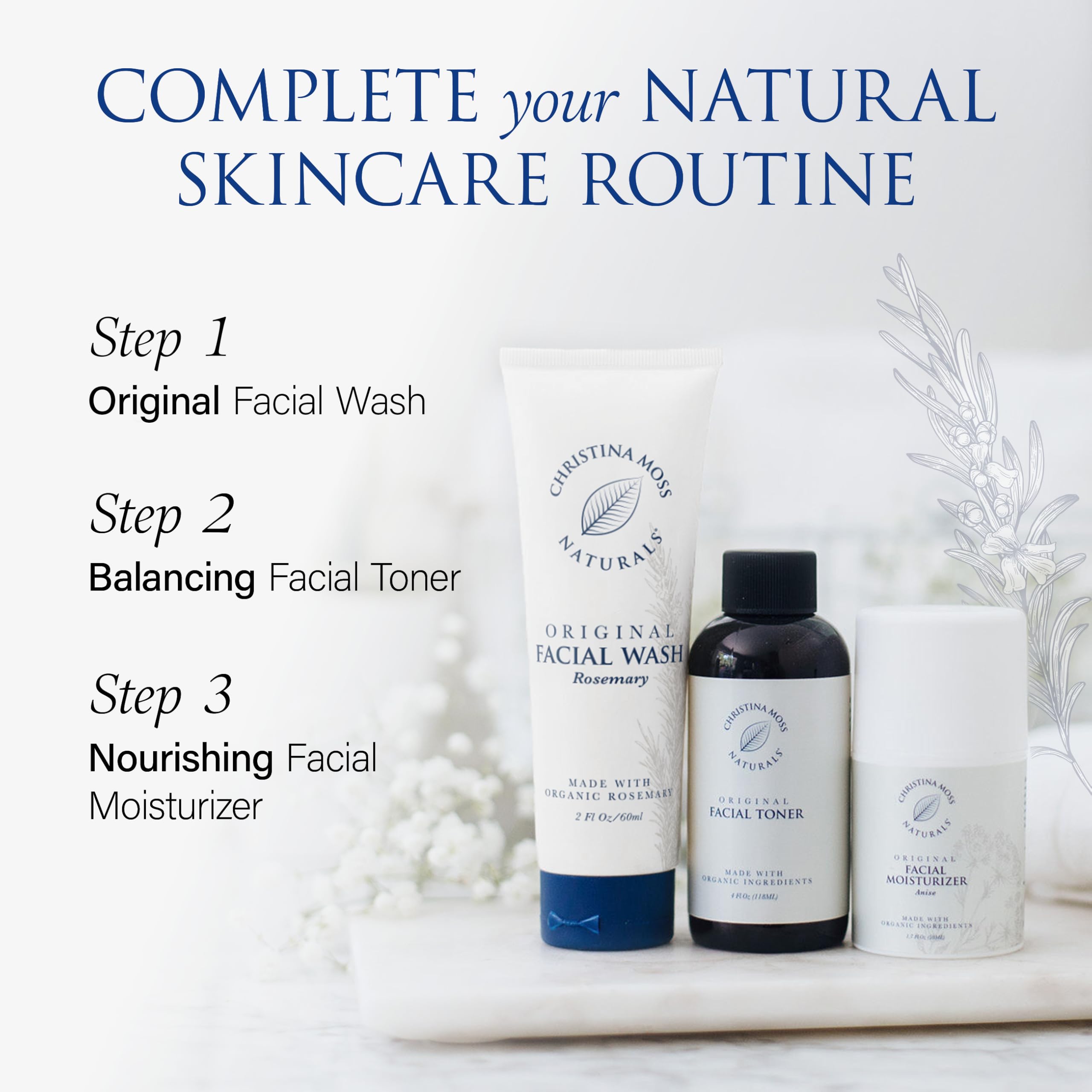 Routine quotidienne facile avec Christina Moss Naturals pour peau propre et équilibrée.
