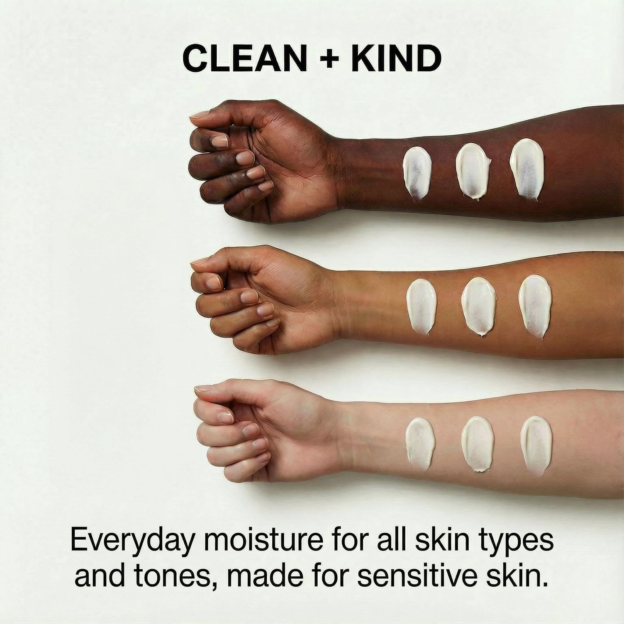 Peau sensible? Clean + Kind, formule douce adaptée.