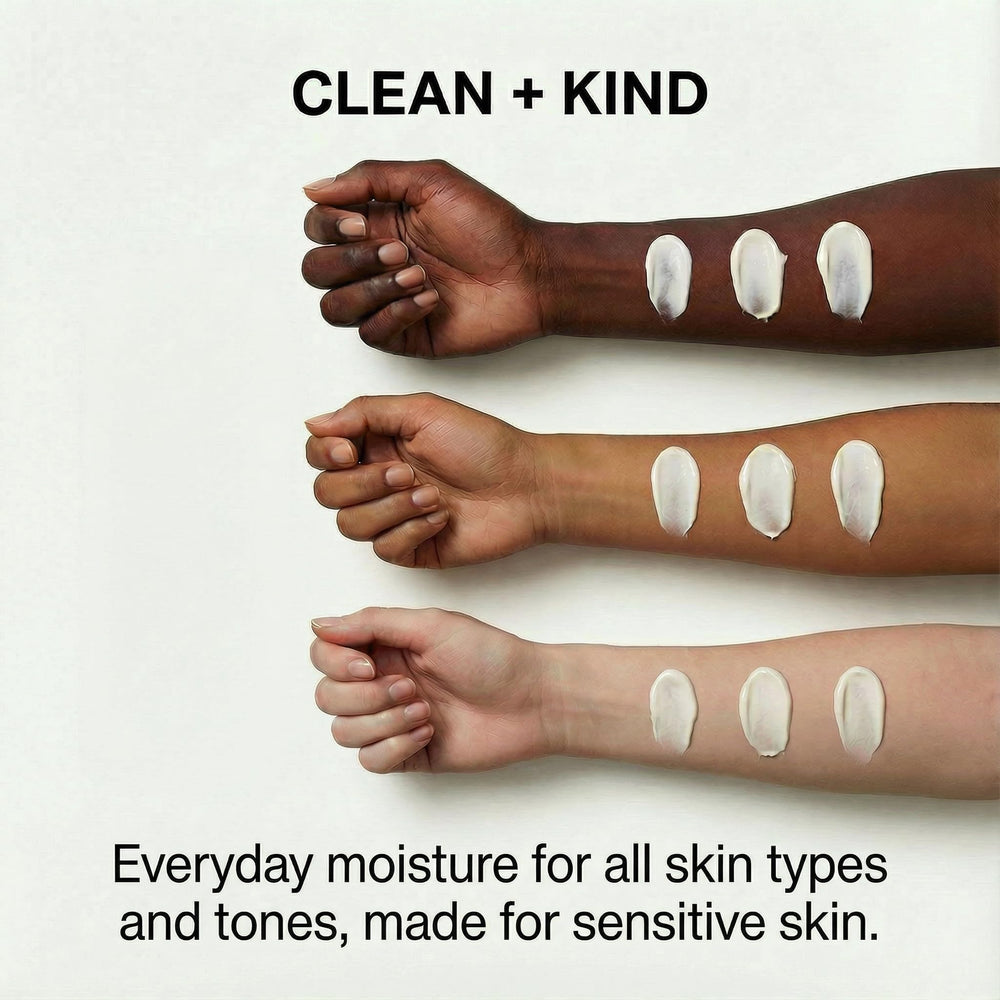 Peau sensible? Clean + Kind, formule douce adaptée.