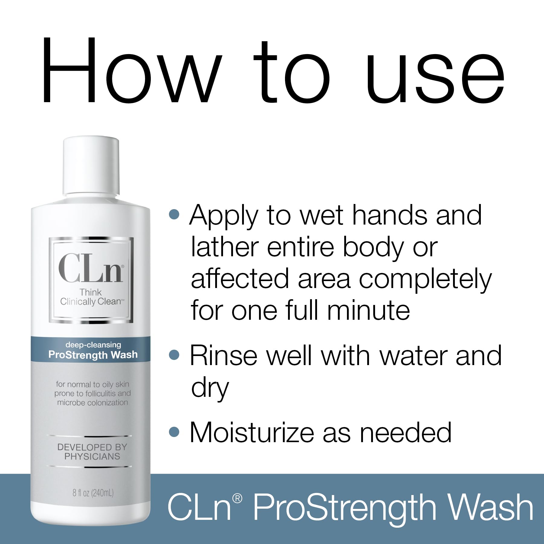 CLn ProStrength Wash – sans parabènes et parfums, hypoallergénique.