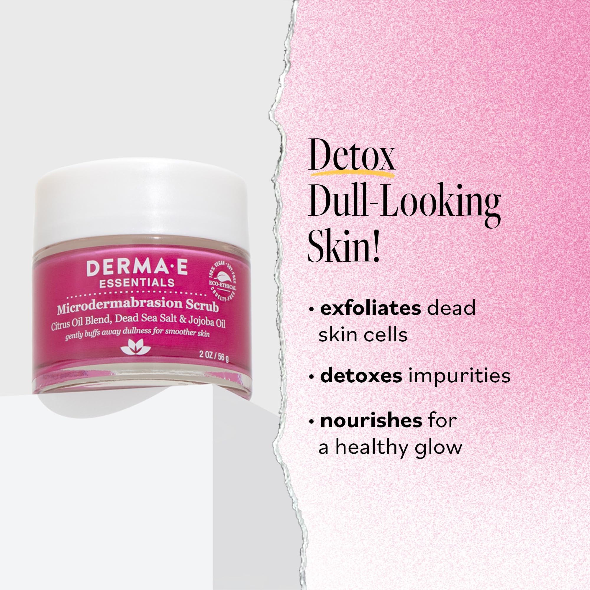 DERMA E gommage visage texture granuleuse révélant peau renouvelée après exfoliation.