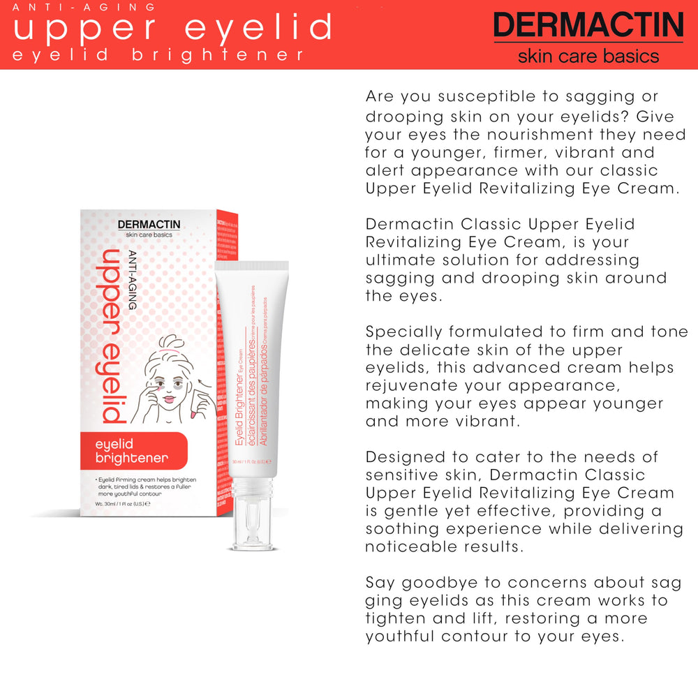 Dermactin Crème paupiere superieures — texture crémeuse qui pénètre rapidement et hydrate la paupière.