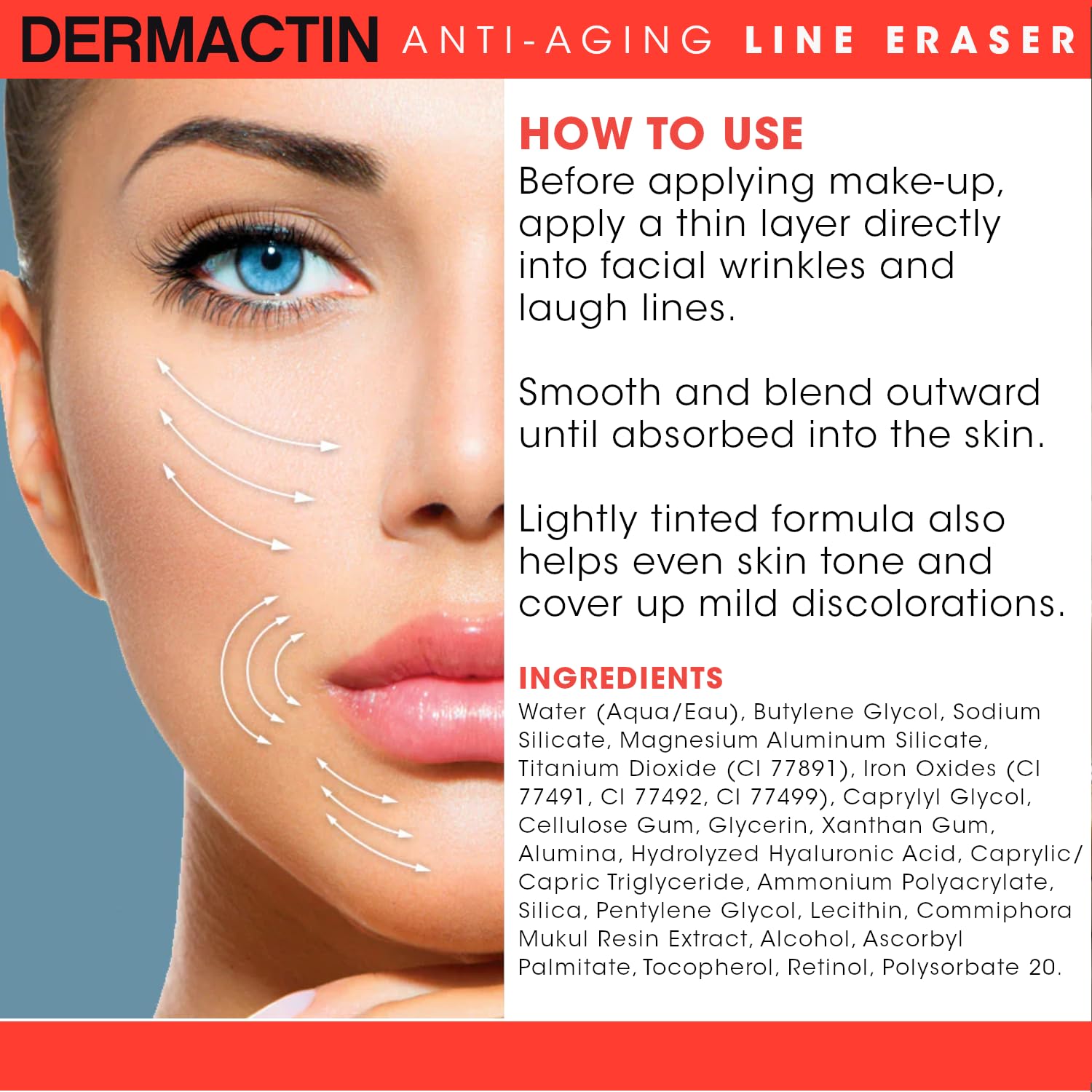 Dermactin teint plus raffiné et uniforme après application.