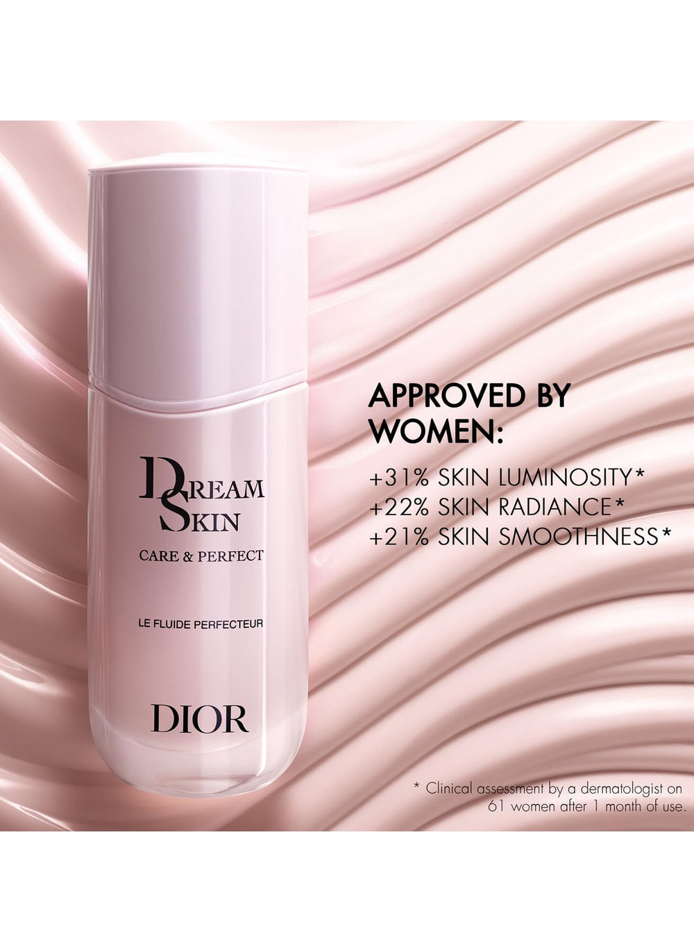 Dior Dreamskin montre la texture peau et peut lisser le grain et affiner les pores