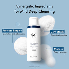 Dr. Ceuracle Pro Balance poudre enzyme mousse légère – texture agréable pour le matin.