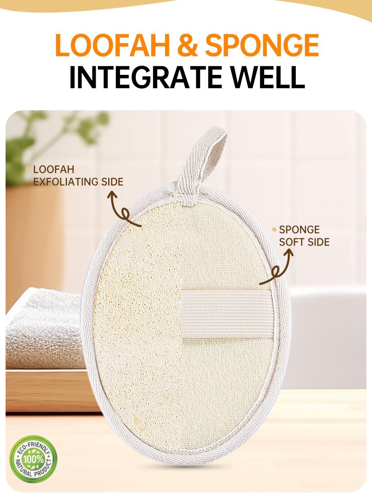 DYMTOP matières naturelles loofah, douceur et respect de la peau.
