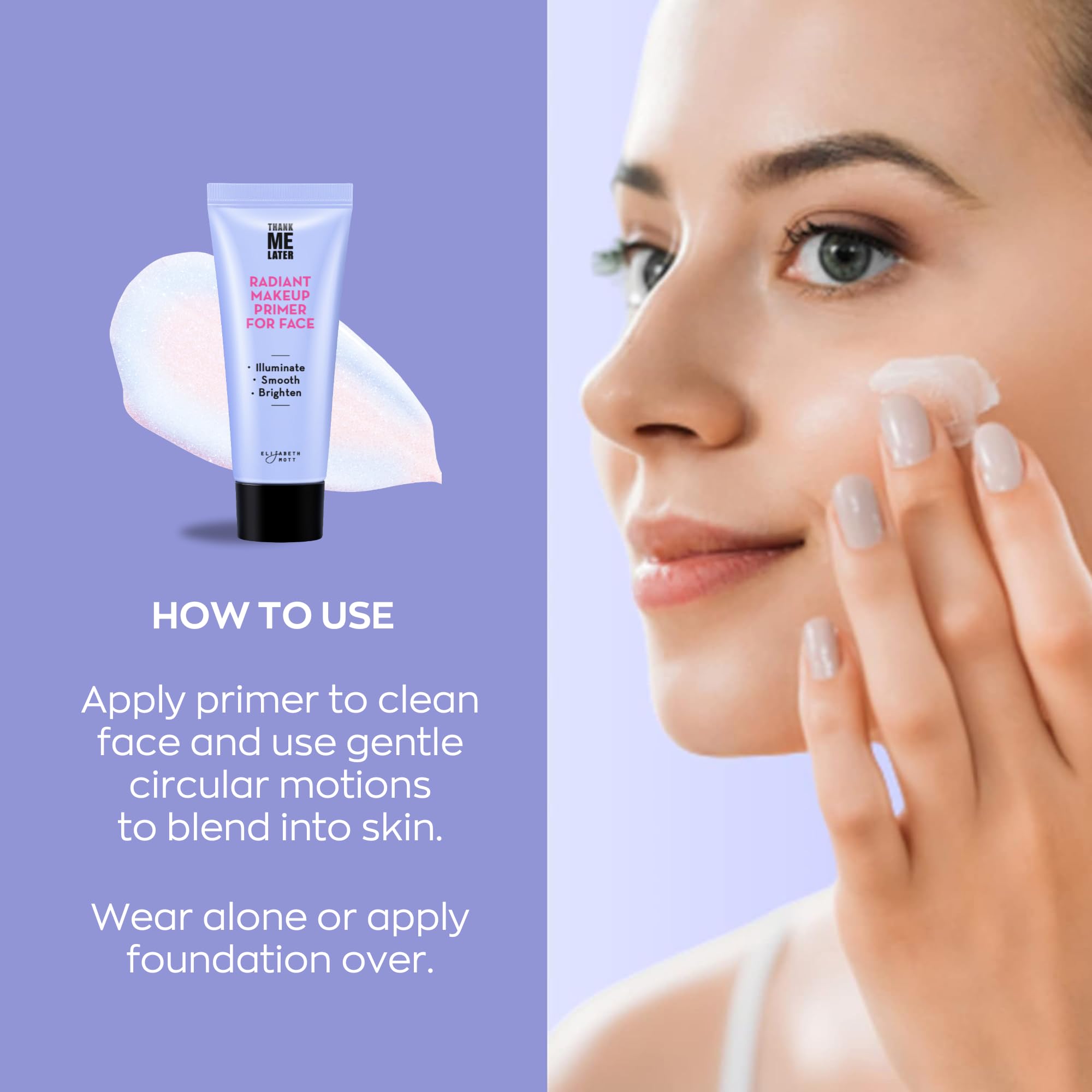 Elizabeth Mott Thank Me Later Primer – fini lumineux pour un teint frais.