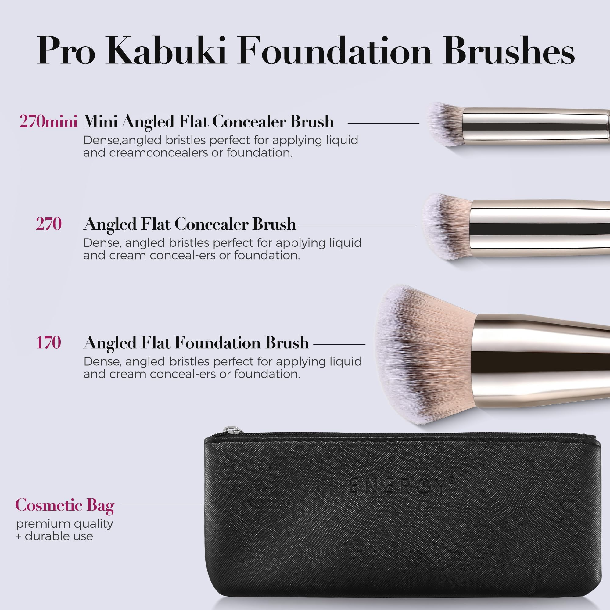 ENERGY Precision Under Eye Brush 270Mini for hard-to-reach concealing.