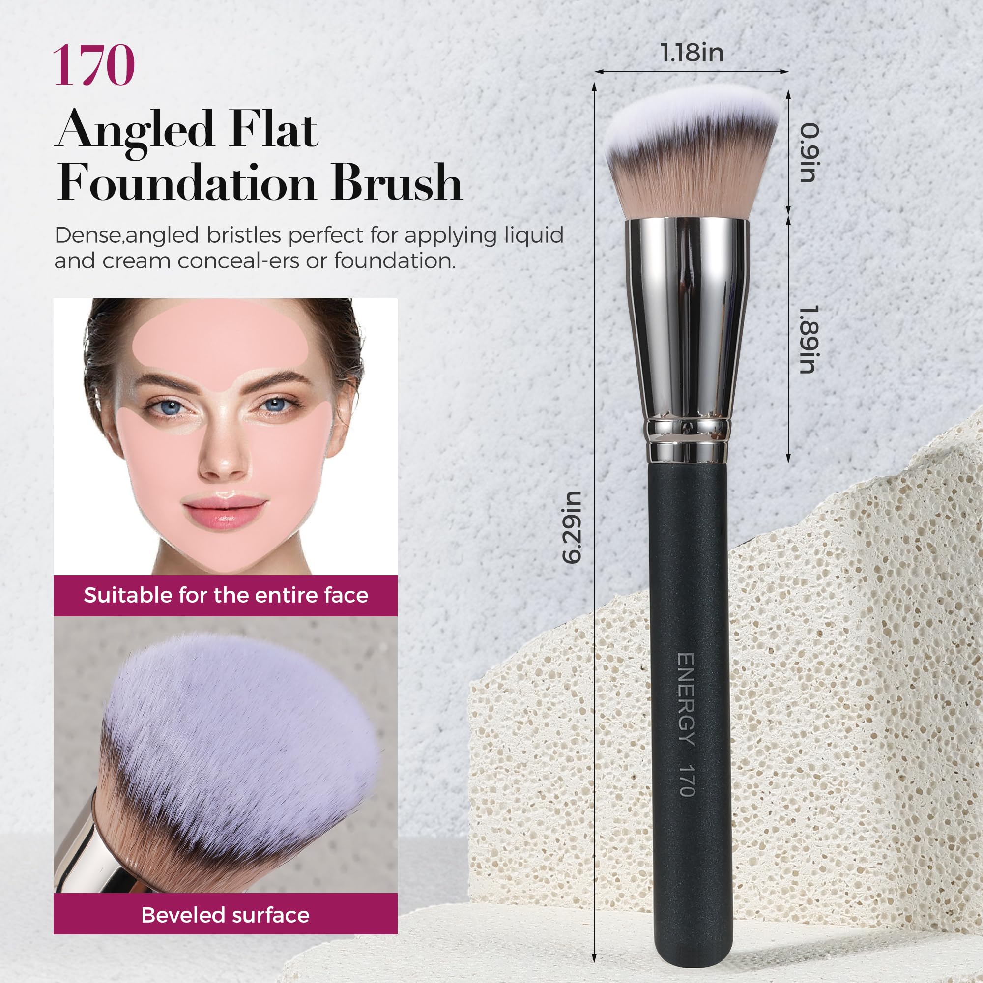 ENERGY Soft Synthetic Bristles provide gentle blending on all skin types.