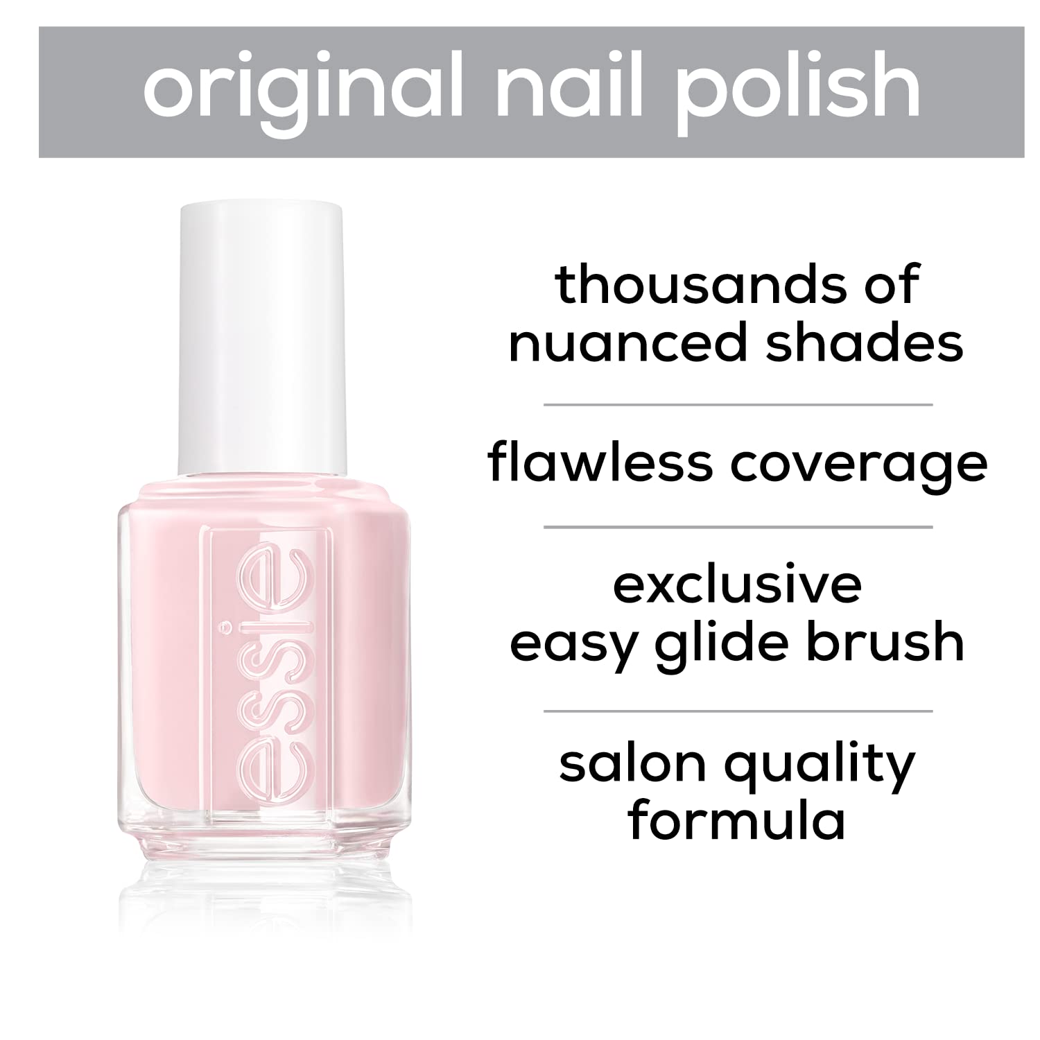 Essie brush et finition lisse garantissent une application douce et uniforme.