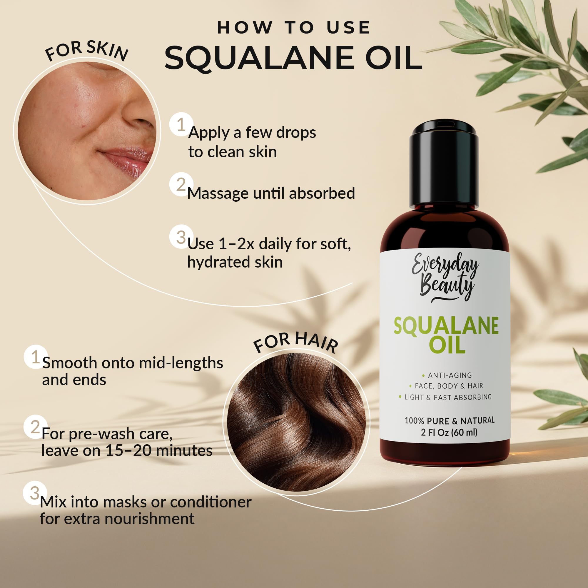 Utilisation visage et corps avec l'huile squalane Everyday Beauty.