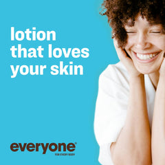 Utilisation quotidienne de la lotion Everyone sans parfum, peau douce et confortable.