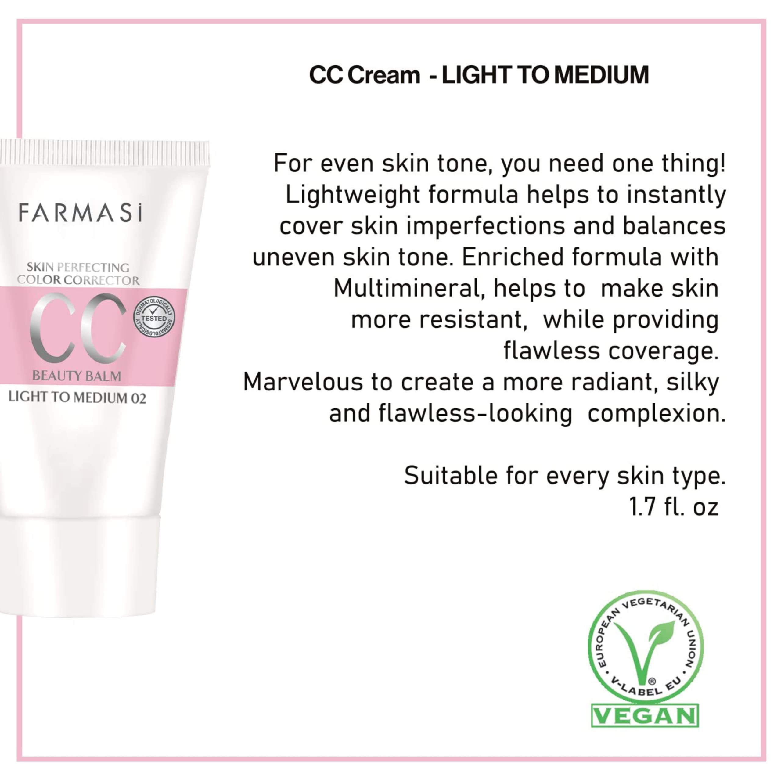 Texture légère avec FARMASi CC Crème, fini discret.
