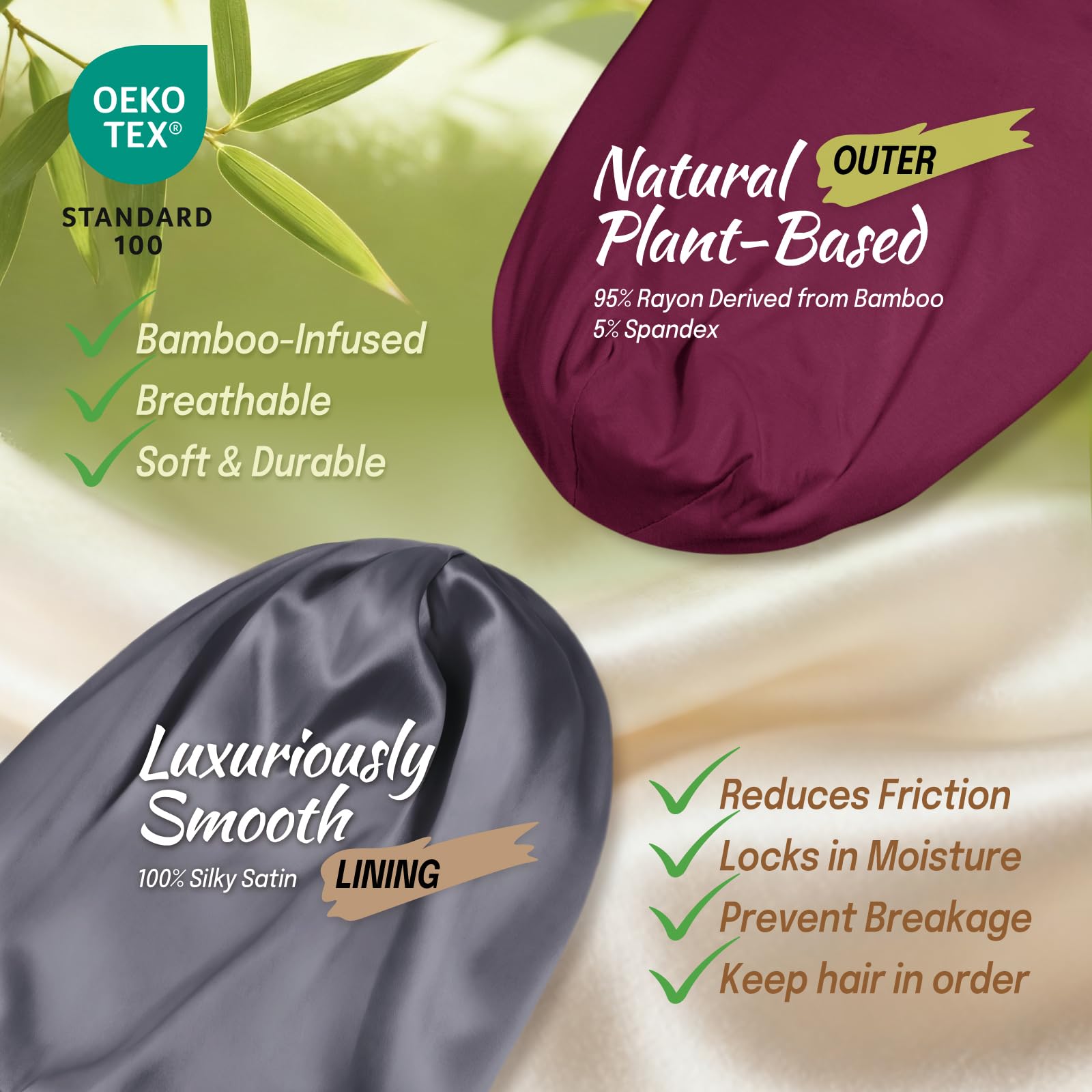 Bonnet Fittia satin intérieur-douceur: sensation soyeuse sur les cheveux.