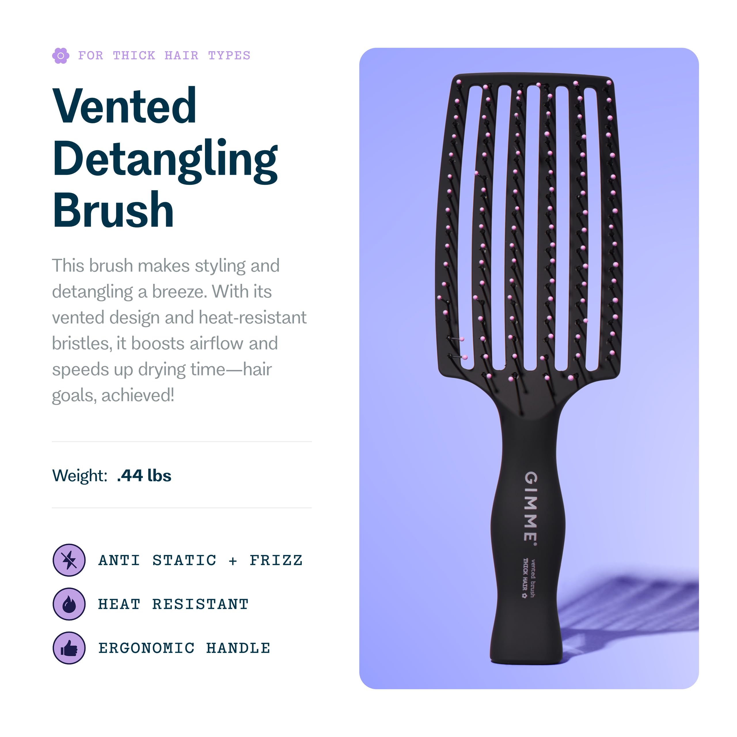 Brosse GIMME BEAUTÉ Ventilée, idéale pour sécher rapidement les cheveux.