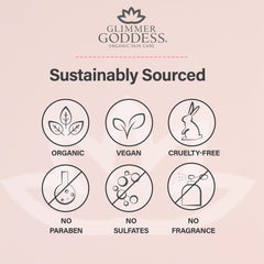 GLIMMER GODDESS ingrédients biologiques nourrissants pour peau naturelle et saine.