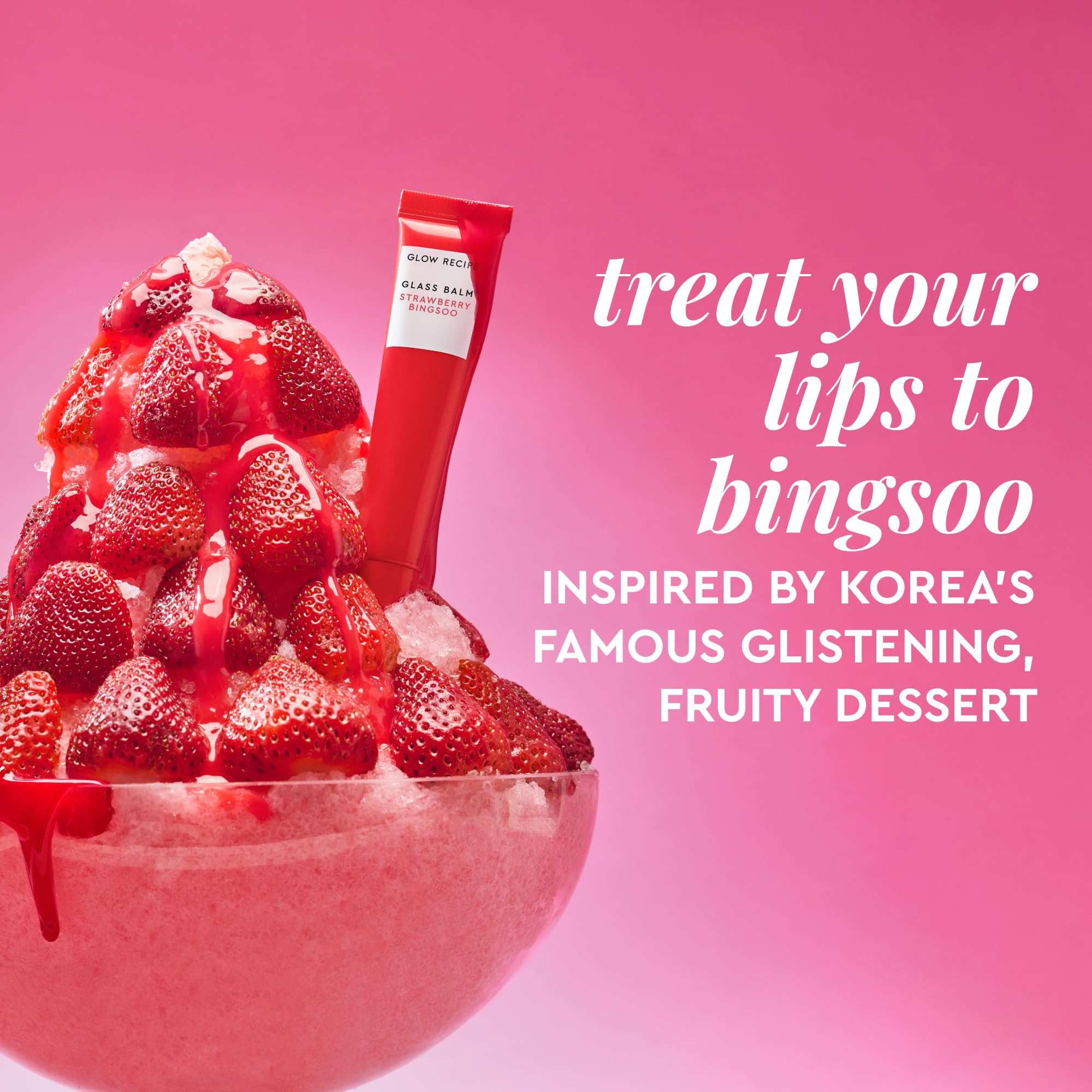 Glow Recipe Glass Balm fraise bingsoo — parfum fruité et douceur nourrissante.