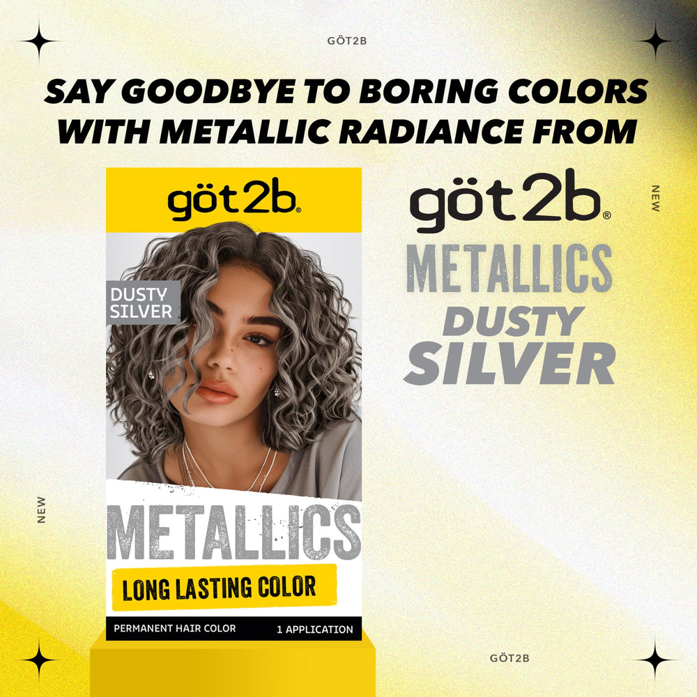 Got2B Metallics Dusty Silver couleur permanente avec tenue et éclat durable.