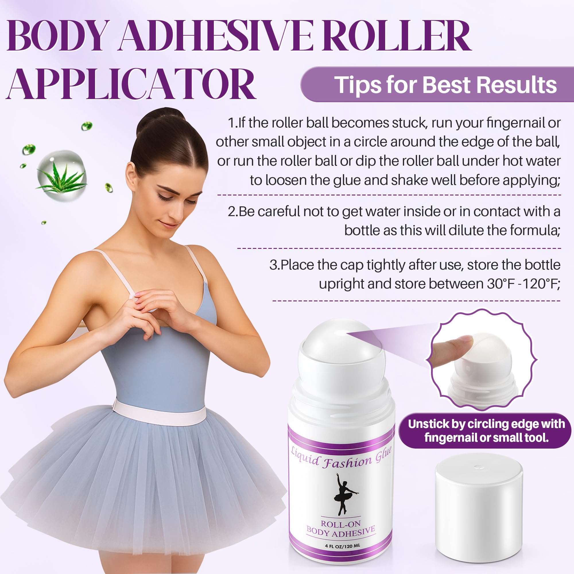Gulfmew adhésif roll-on nettoyable facilement après séance avec savon et eau.