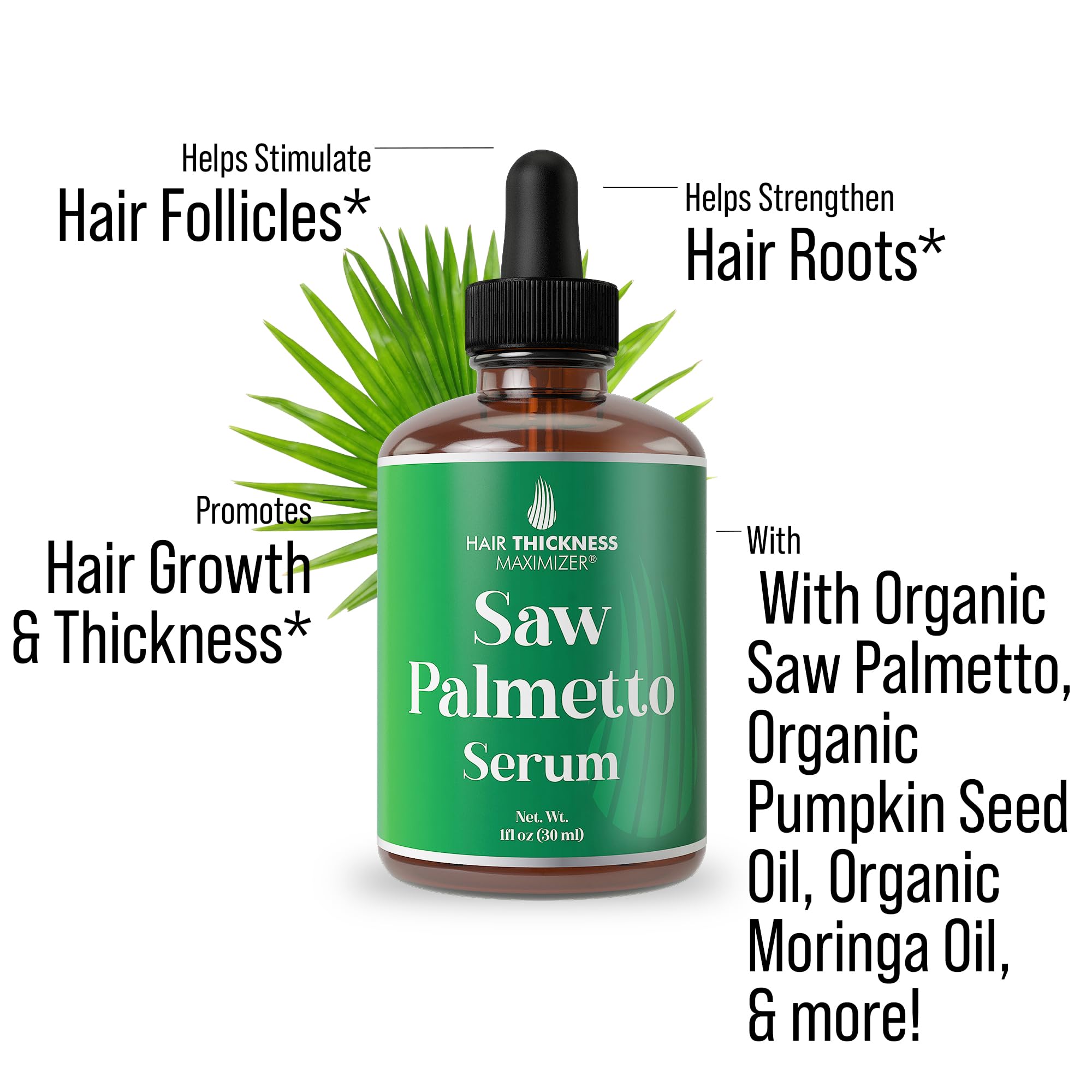 Hair Thickness Maximizer Saw Palmetto Serum with peppermint oil provides a cooling scalp feel.
