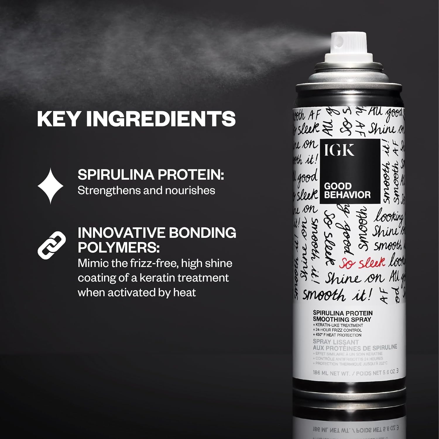 IGK GOOD BEHAVIOR: protection thermique jusqu'à 450°F pendant le coiffage.