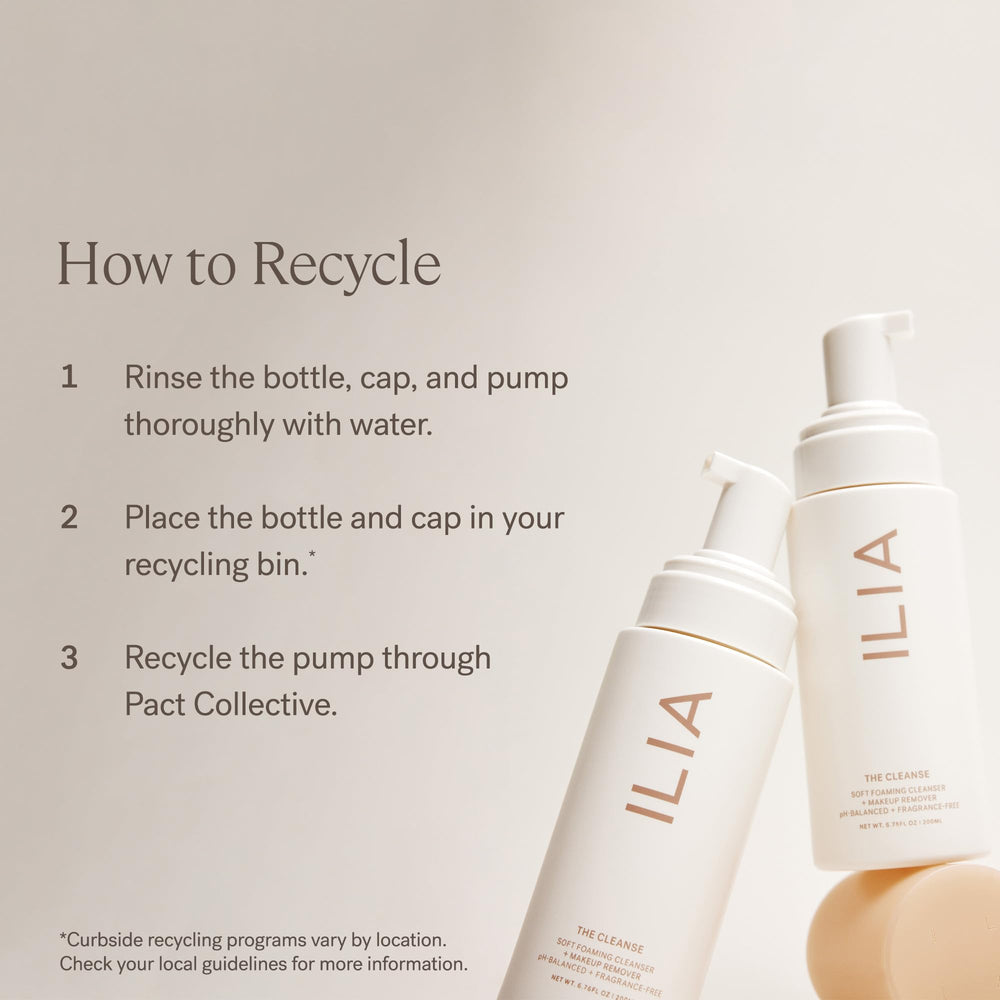 ILIA The Cleanse - routine quotidienne: intégration facile pour peau propre et douce.