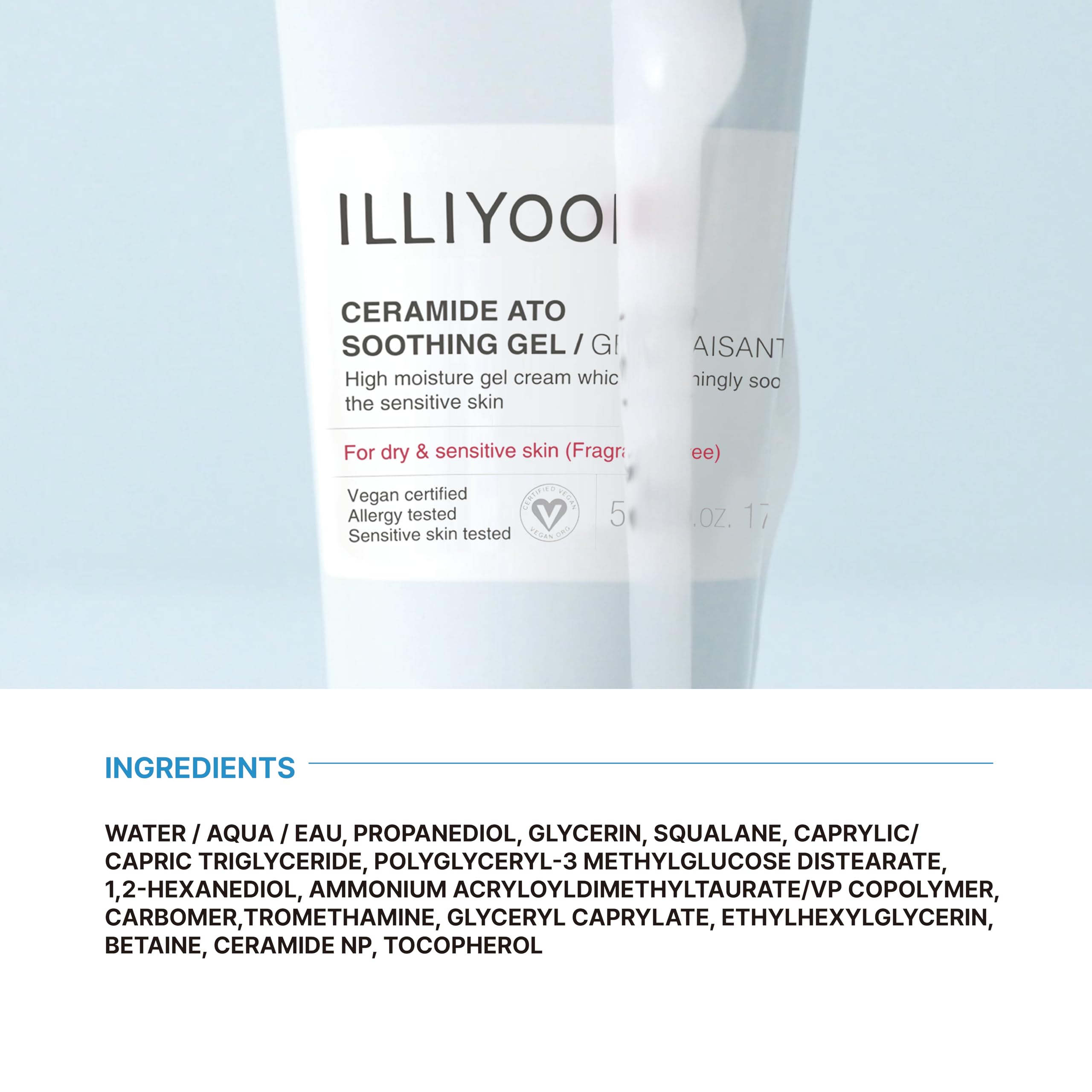 Utilisation bébé et adulte avec Illiyoon Ceramide Ato Gel.