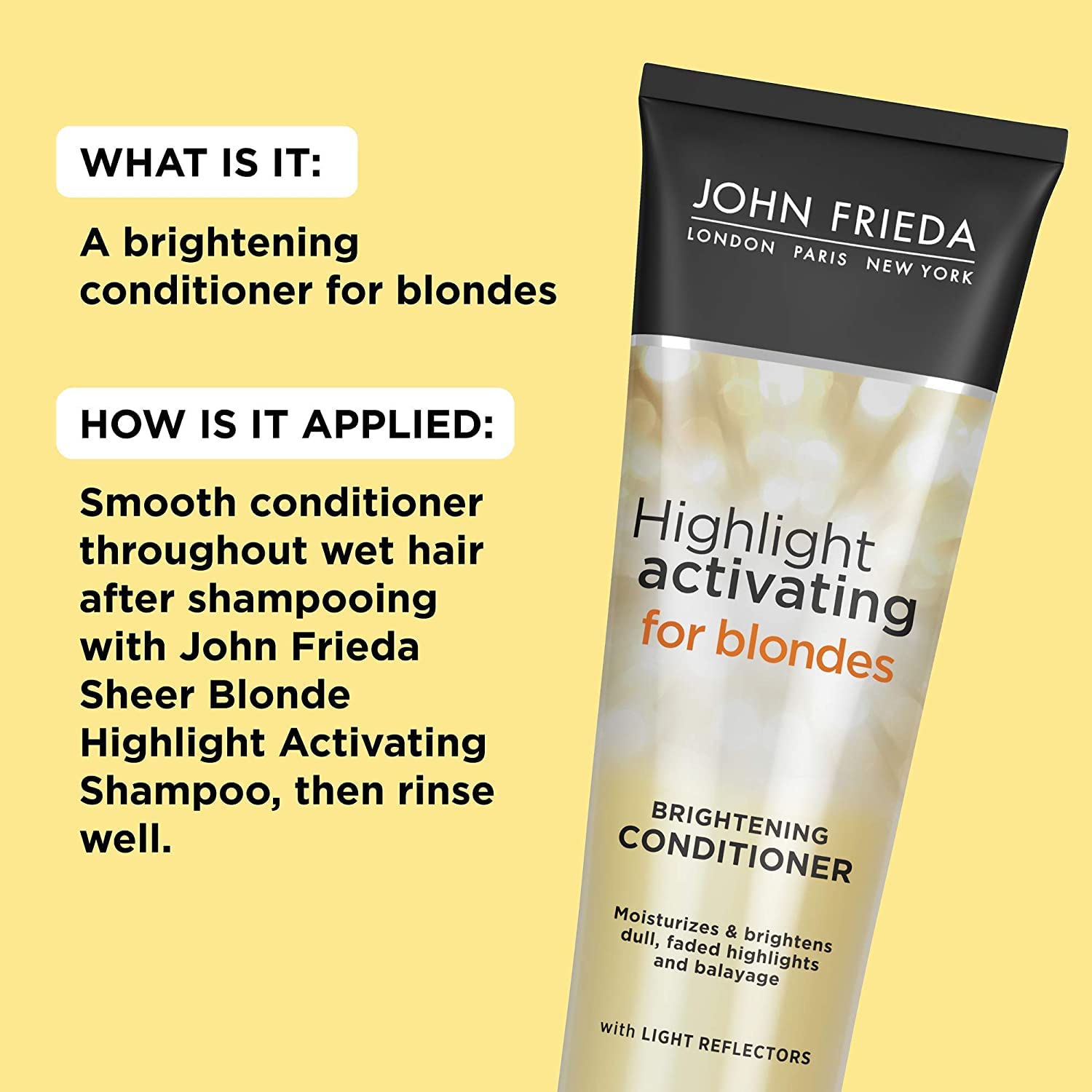 John Frieda Soin après-shampooing lumière, cheveux blonds reflétant mieux la lumière.