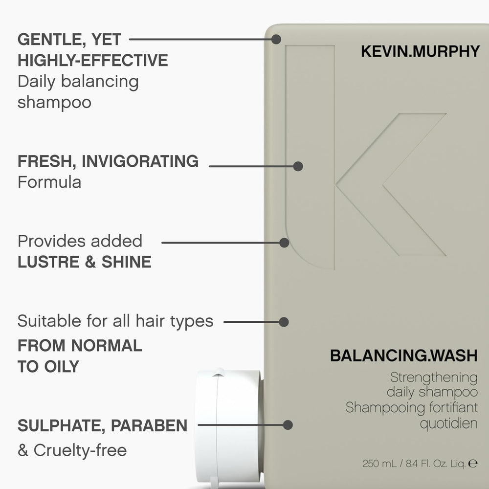 KEVIN.MURPHY Balancing.Wash, sans sulfates et sans parabènes, douceur au quotidien.