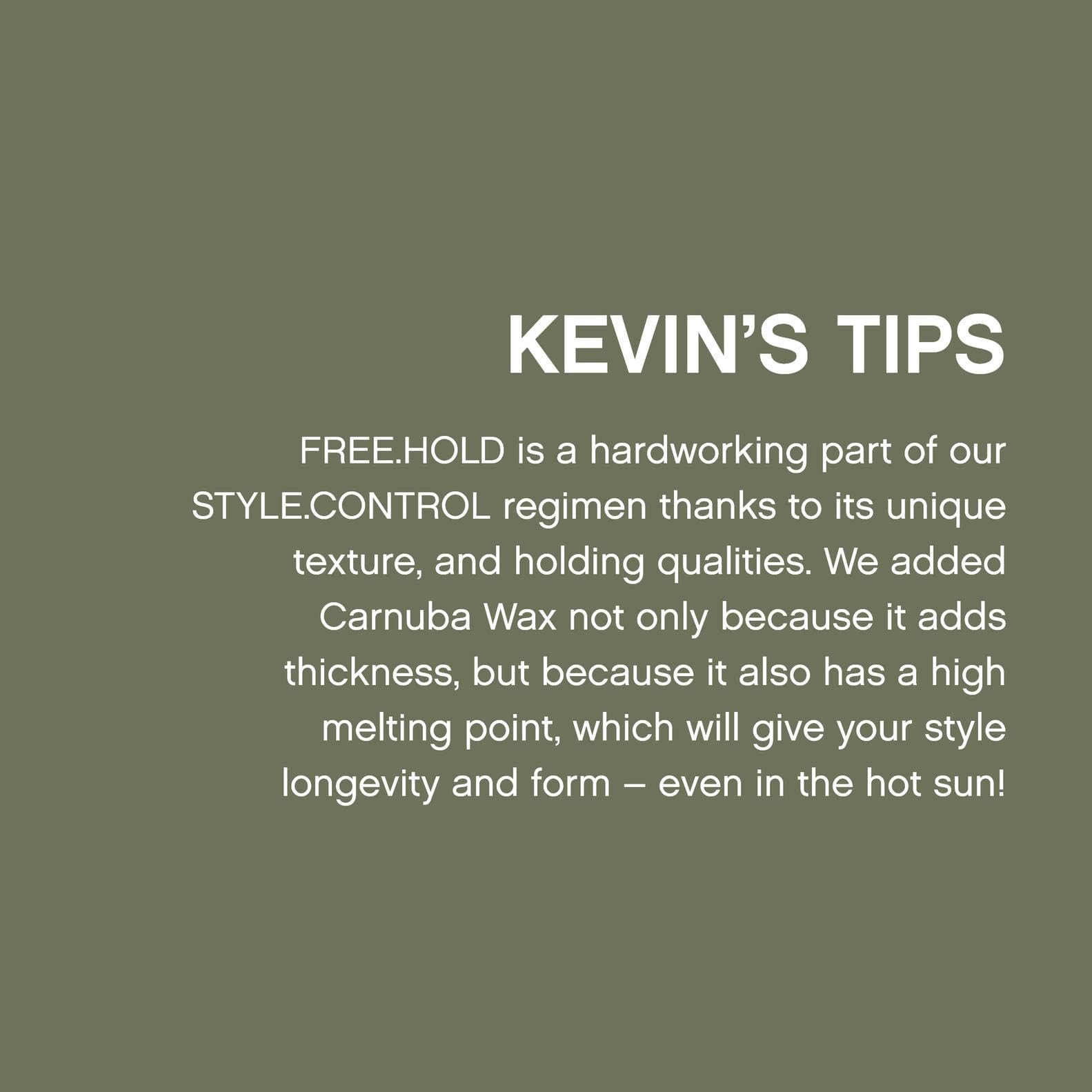 KEVIN.MURPHY FREE.HOLD – finition lisse et mouvement subtil pour tous les styles.
