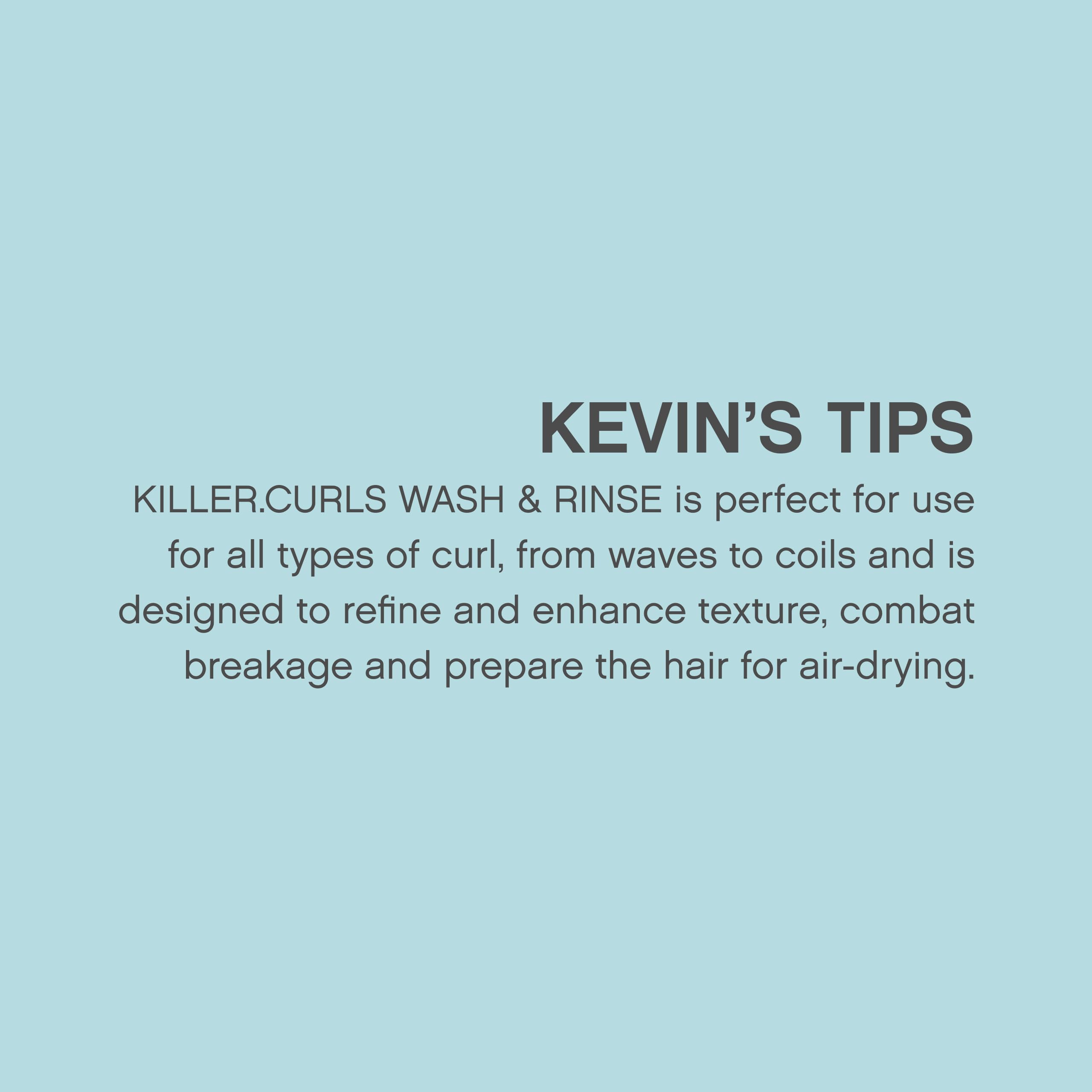 KEVIN.MURPHY KILLER.CURLS WASH – Routine quotidienne facilitée pour boucles bien définies.