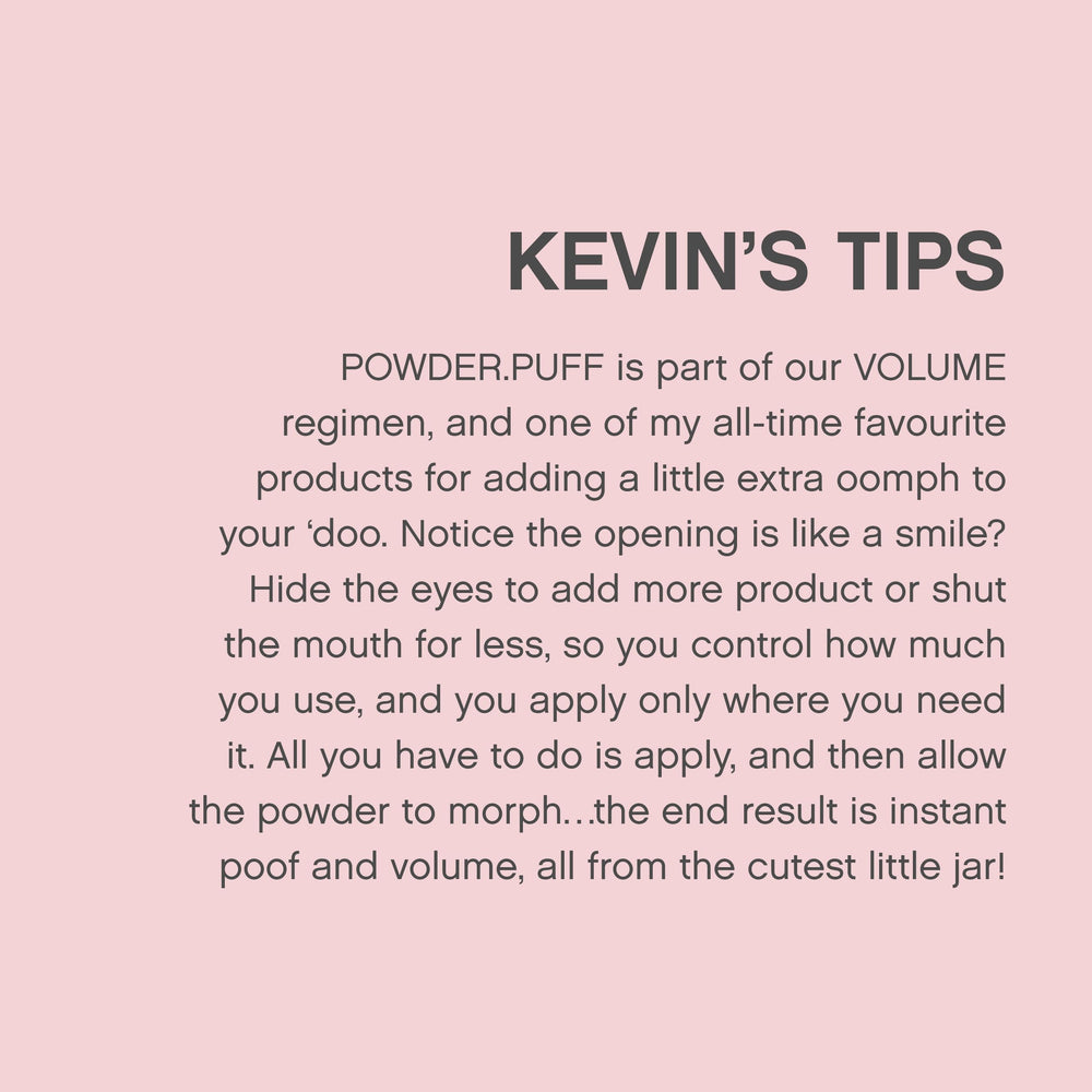 Kevin Murphy Powder Puff volumisante – non testé sur les animaux et formulation responsable.