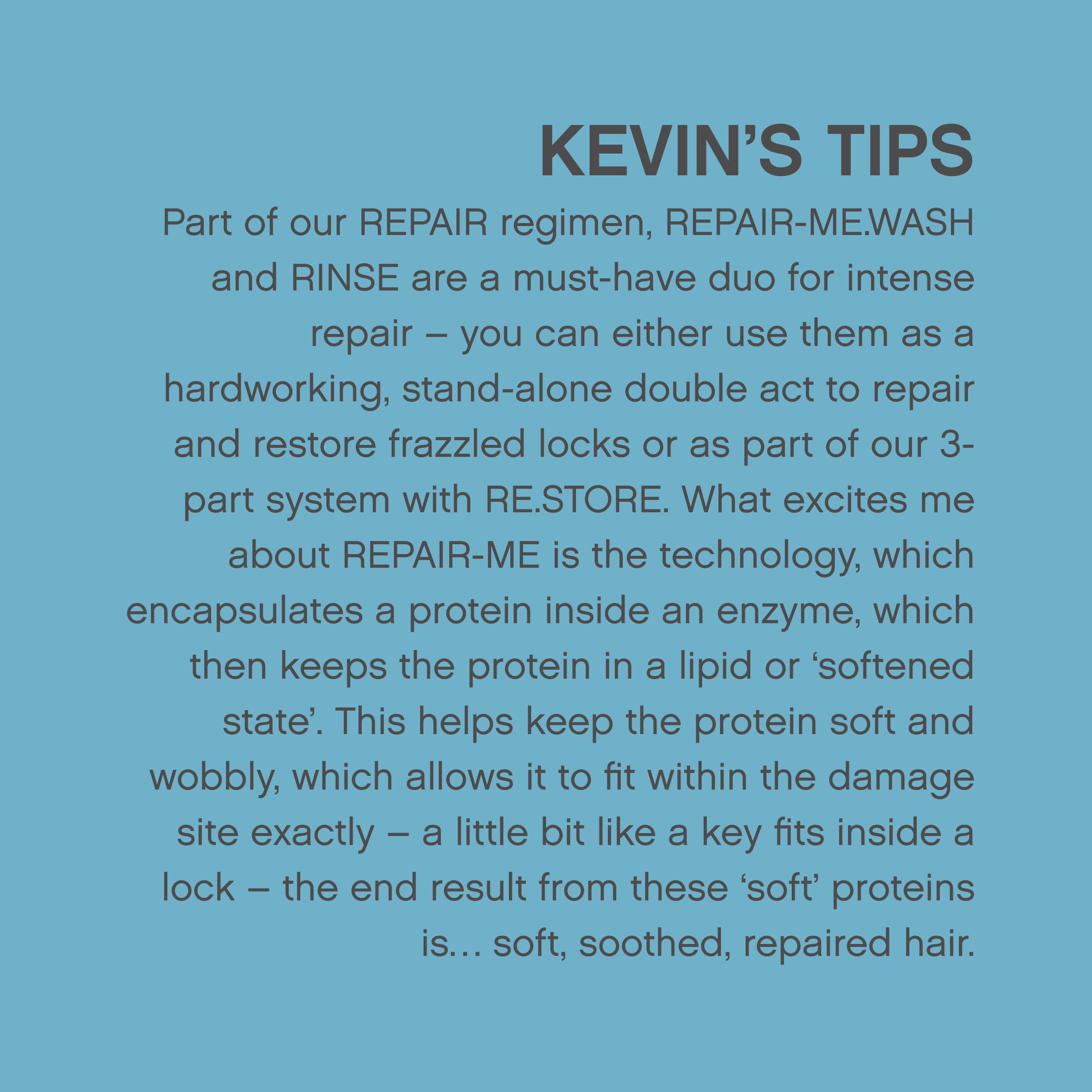 KEVIN.MURPHY Repair-Me.Wash, brillance et douceur retrouvées sur cheveux réparés
